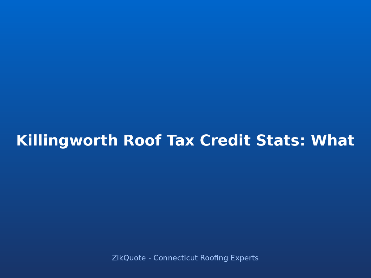 Energy-efficient roofing materials that qualify for federal tax credits in Killingworth